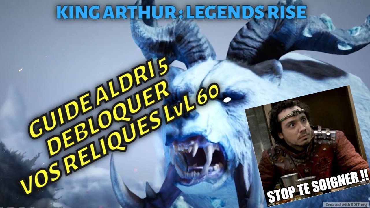 KALR : GUIDE ALDRI 5 ! DEBLOQUER VOS RELIQUES LvL 60 !!