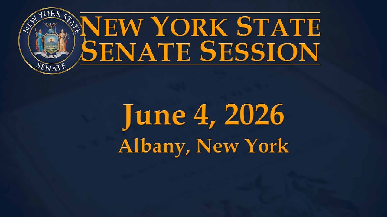 New York State Senate Session - 06/04/2026