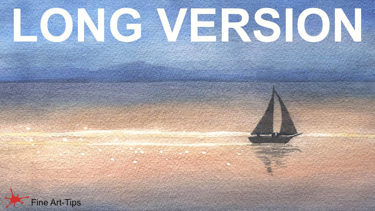 HOW TO PAINT A SAILING BOAT AT SUNSET IN WATERCOLOR - Long Version