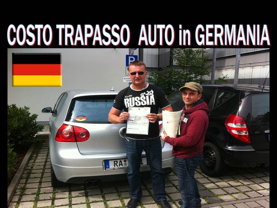 COSTO PASSAGGIO PROPRIETA´ AUTO in GERMANIA !!!