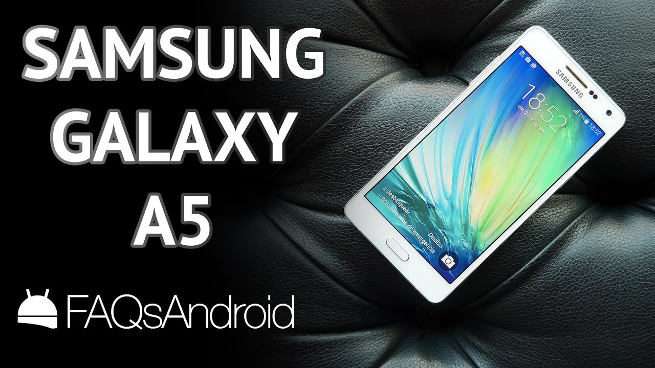 Samsung Galaxy A5: análisis en español