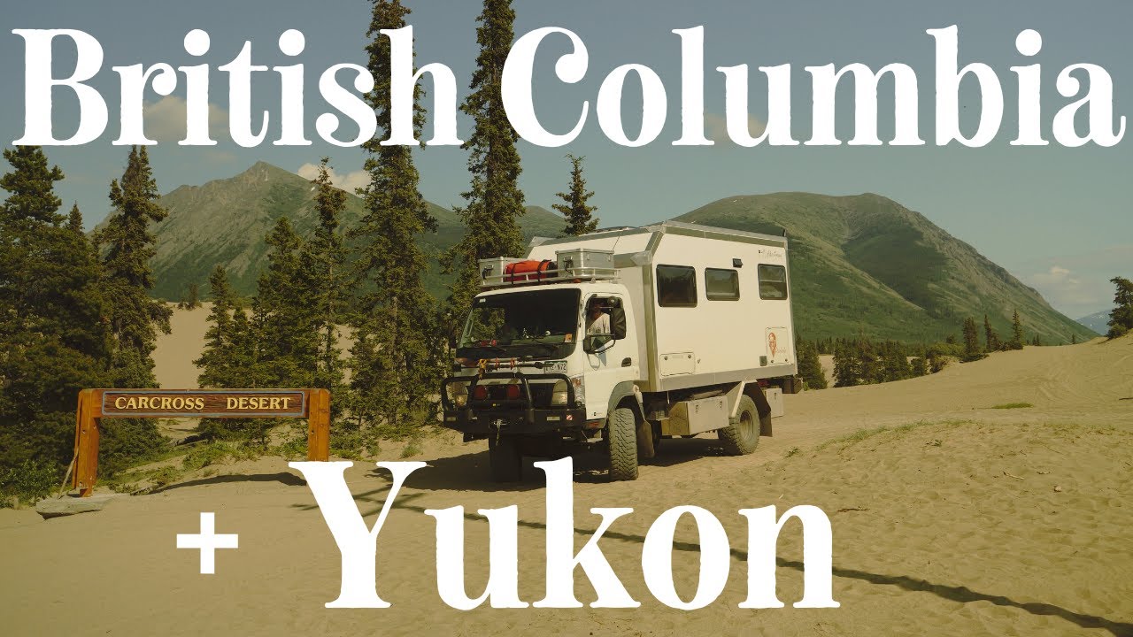 Overland in GRIZZLY Country | 1,900 Mile BC & Yukon Roadtrip