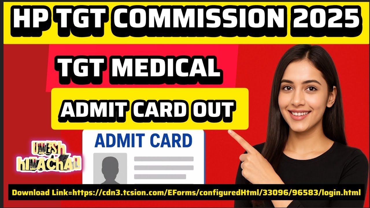 HP TGT Medical Admit Card Out || HP TGT Commission Update 2025 ||HP TGT Medical Admit Card 2025