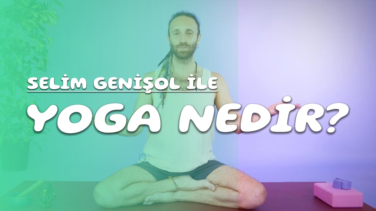 YOGA NEDİR?