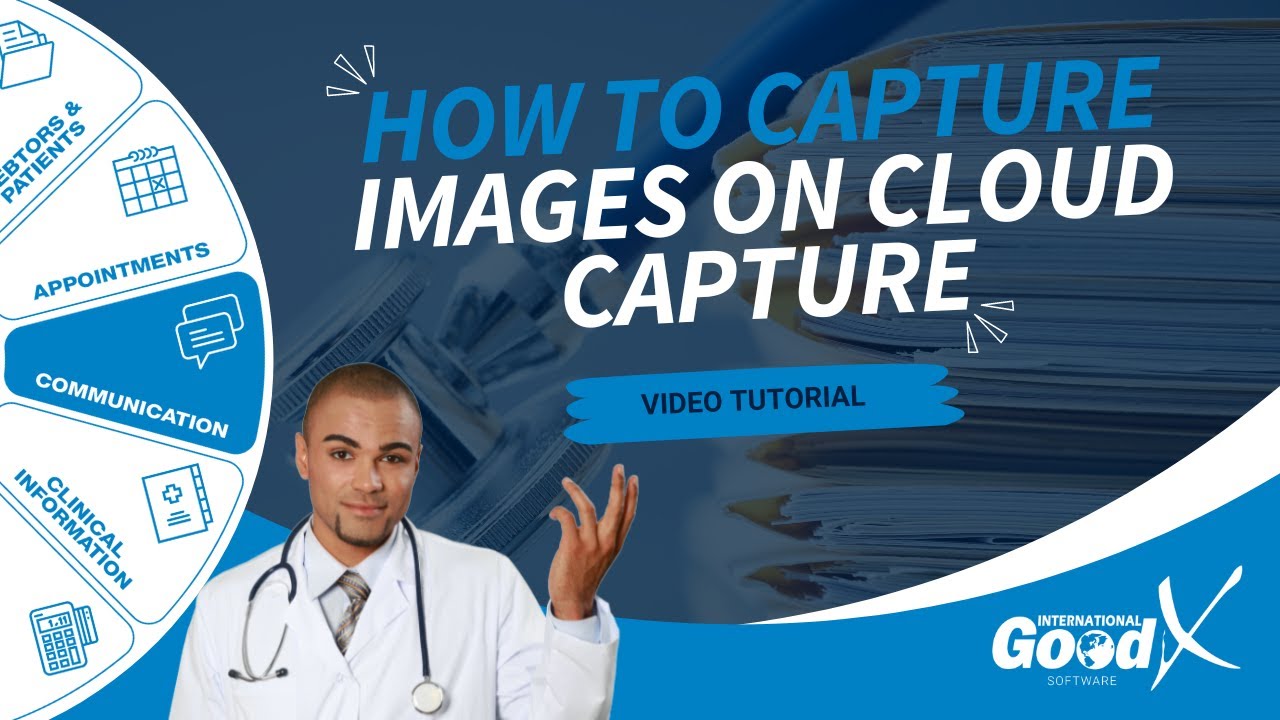 GoodX Web Tutorial - How to Capture Images on Cloud Capture