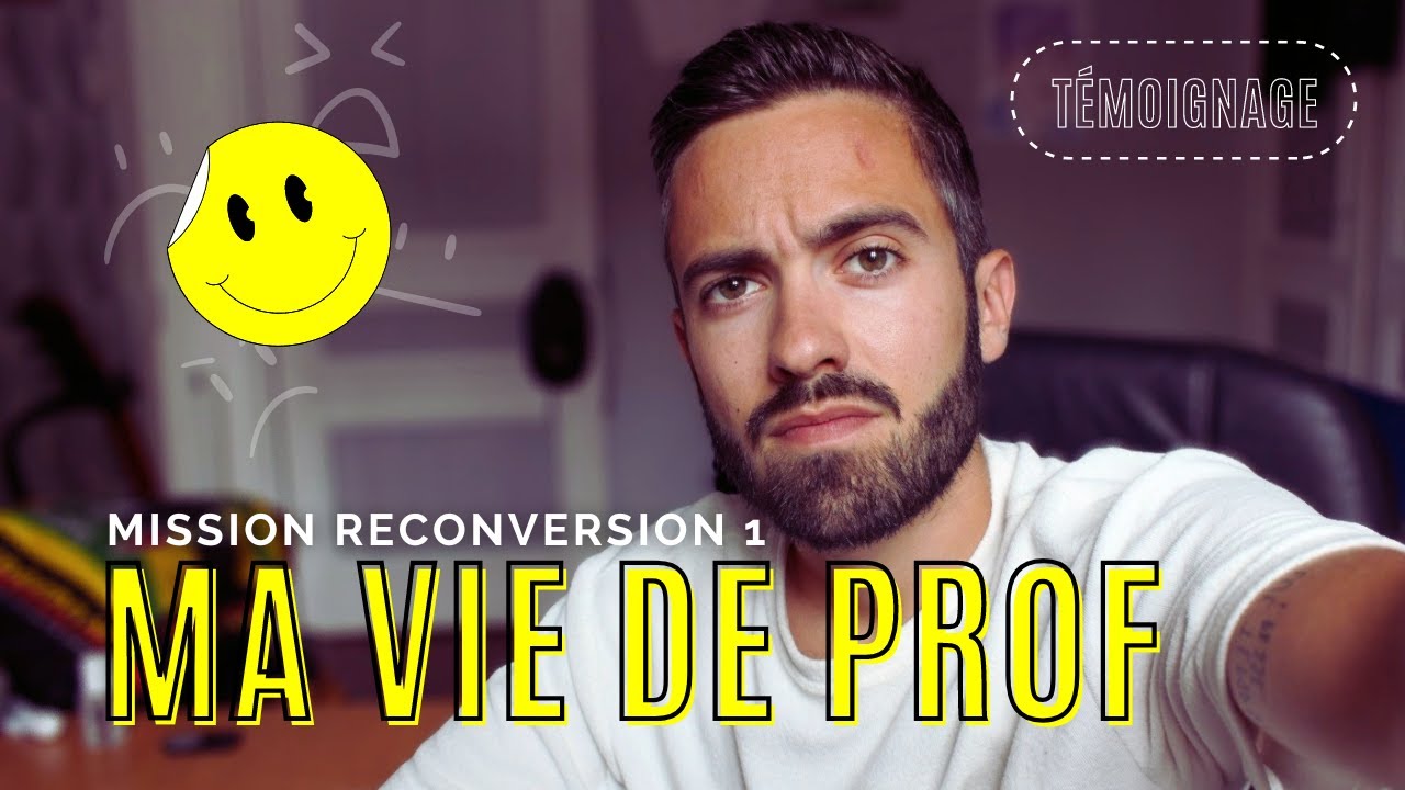 PROF EN RECONVERSION ❶ : &eacute;tat des lieux