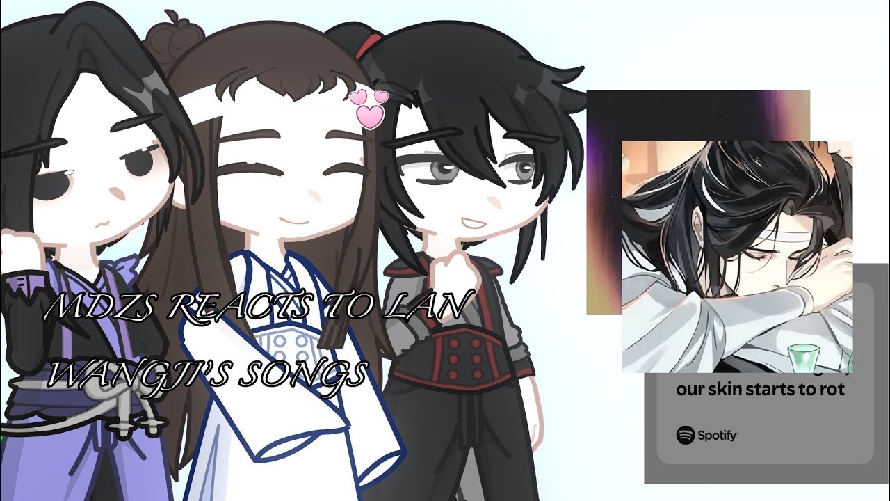 Mo Dao Zhu Shi reacts to Lan Wangji’s songs |X2 SPEED|