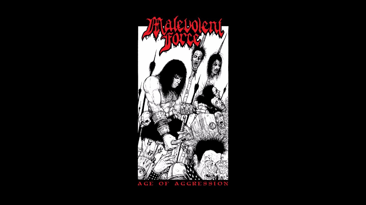 Malevolent Force - Relentless Assault