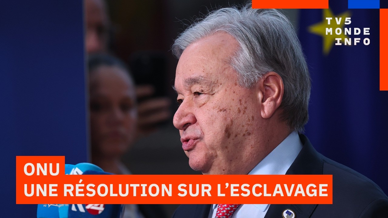 ONU : L&rsquo;esclavage reconnu comme le plus grave crime contre l&rsquo;humanit&eacute;