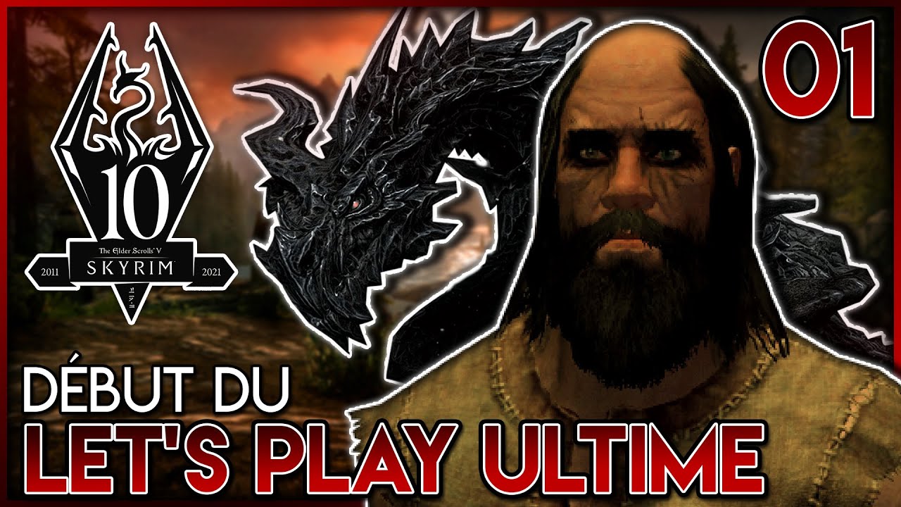 DEBUT DU LET'S PLAY ULTIME -  Légendaire (Difficulté MAX) | Skyrim Anniversary Edition | 01