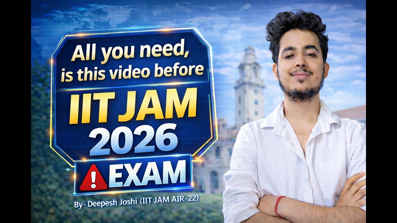 Стратегия подготовки к экзамену IIT JAM BT 2026 в последнюю минуту