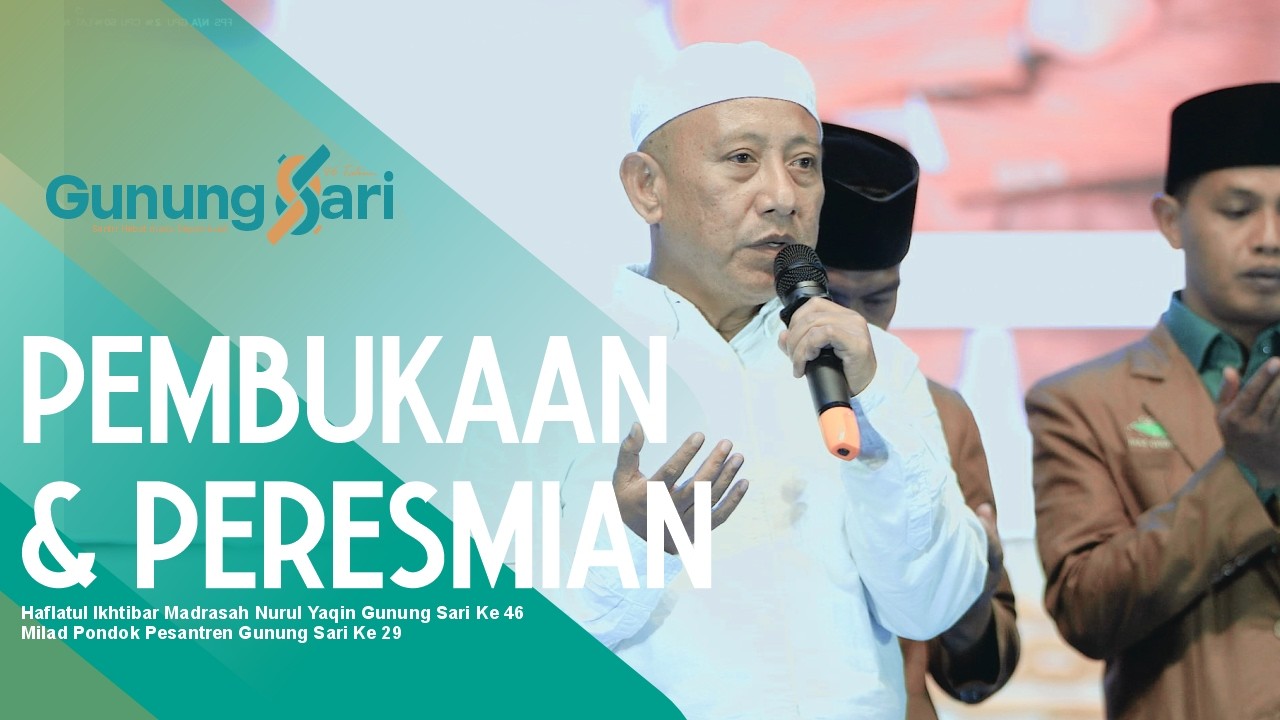 PEMBUKAAN  & PERESMIAN HAFLATUL IKHTIBAR