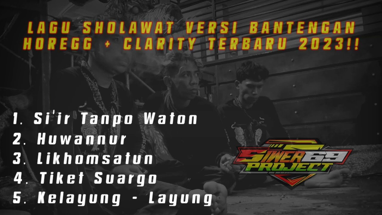 Full Album Lagu Bantengan Versi Sholawat ❗❗ Horeg + Clarity Terbaru 2023 🔊