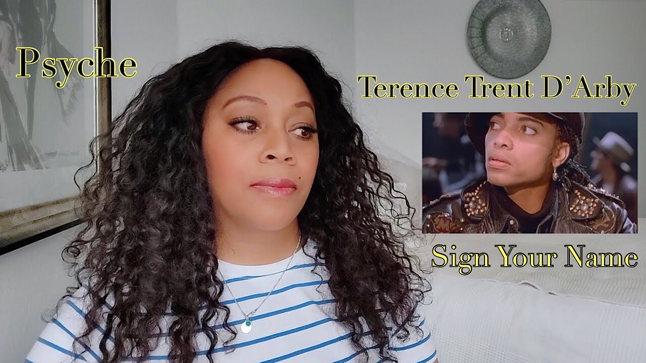 REACTION by PSYCHE Terence Trent D'Arby   Sign Your Name (Woman Of The Year UK - Awarded Finalist)