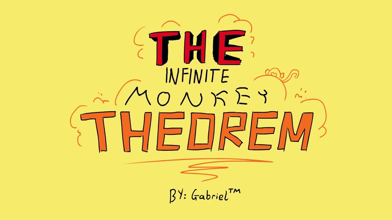 The Infinite Monkey Theorem (podcast bit)