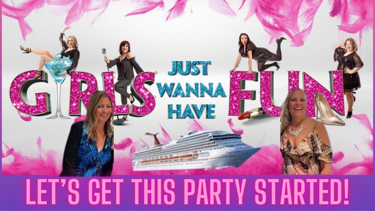 Let's get this party started!! Time for the Girls Just Wanna Have Fun Group Cruise Videos!!