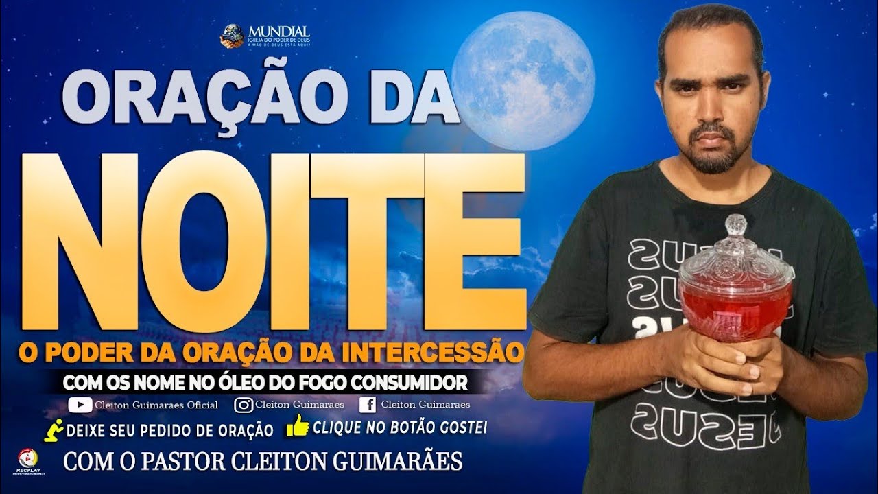 ((🔴)) 03º DIA | ORAÇÃO DA NOITE – O PODER DA ORAÇÃO DE INTERCESSÃO QUE VAI MUDAR SUA VIDA...