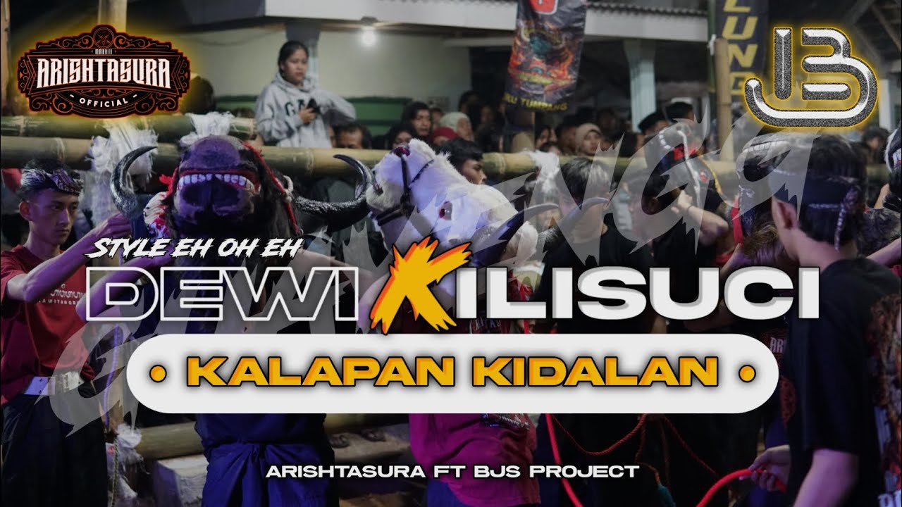 DJ KALAPAN KIDALAN (Dewi Kilisuci) ARISHTASURA KIDAL TUMPANG, Remixer by @BJS_Project_Official