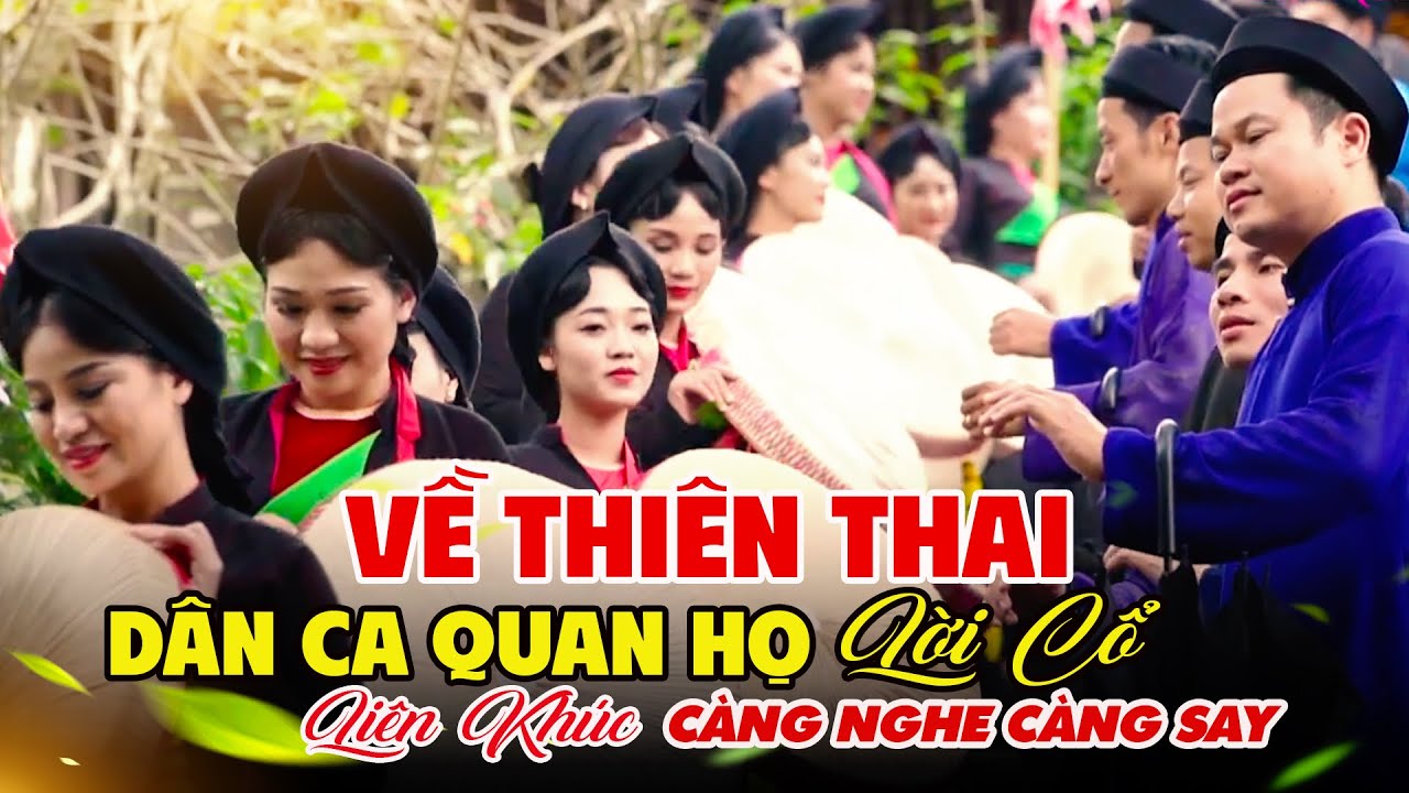 Liên Khúc Lý Thiên Thai | Dân Ca Quan Họ Bắc Ninh Càng Nghe Càng Say | Nhà hát Quan họ Bắc Ninh