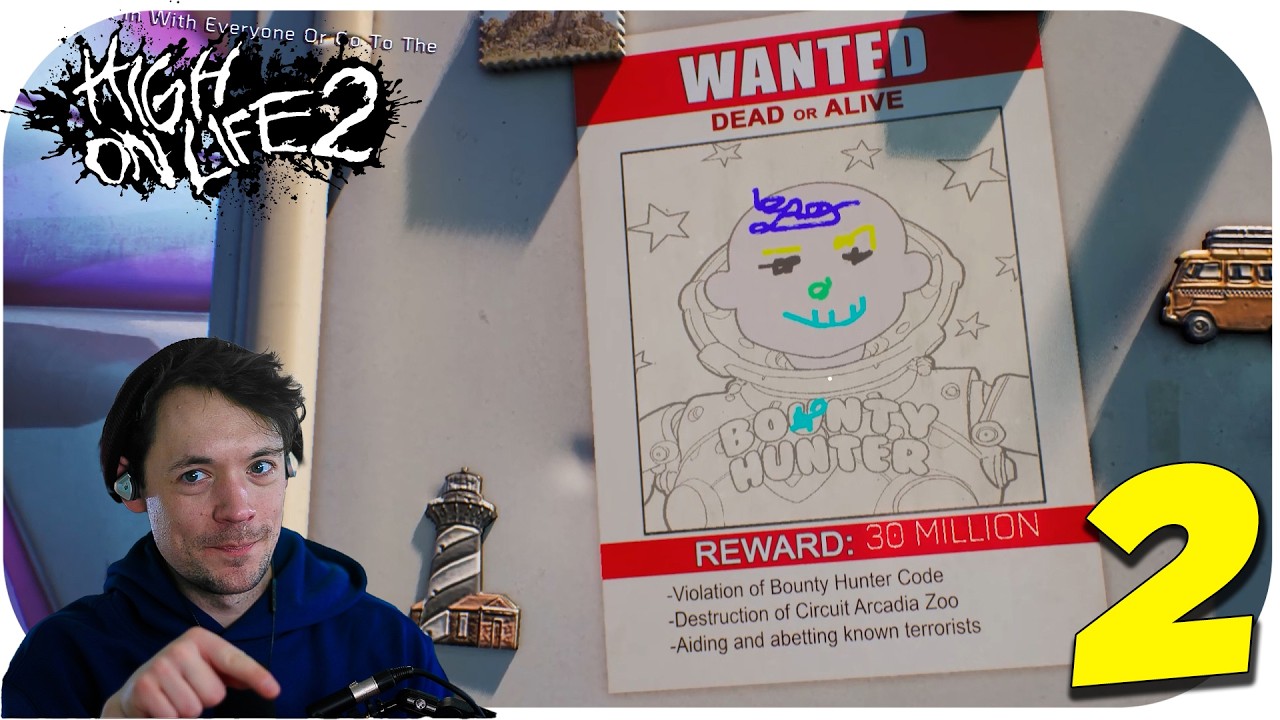I HAVE A BOUNTY! - HIGH ON LIFE 2 Gameplay Walkthrough Part 2...