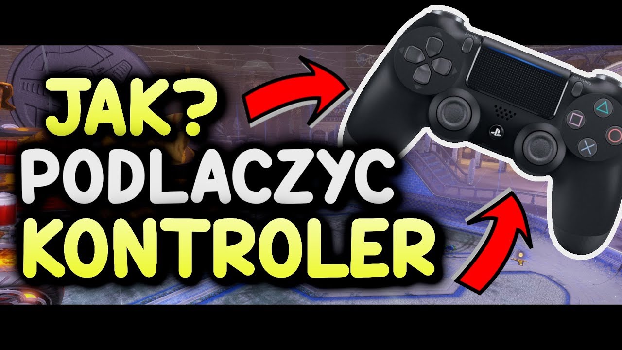 Jak podłączyć KONTROLER?🔥 | PS3 PS4 XBOX | Poradniki Rocket League