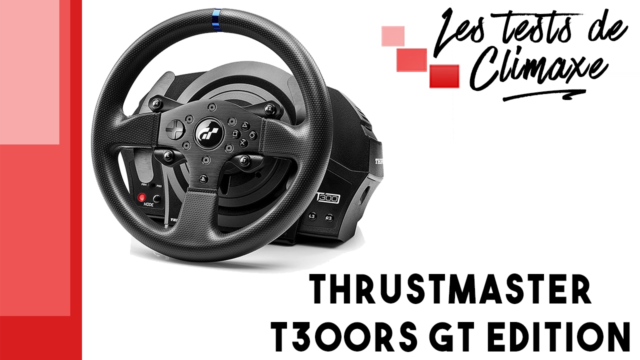 Test du volant Thrustmaster T300RS GT Edition (Gran Turismo Edition)
