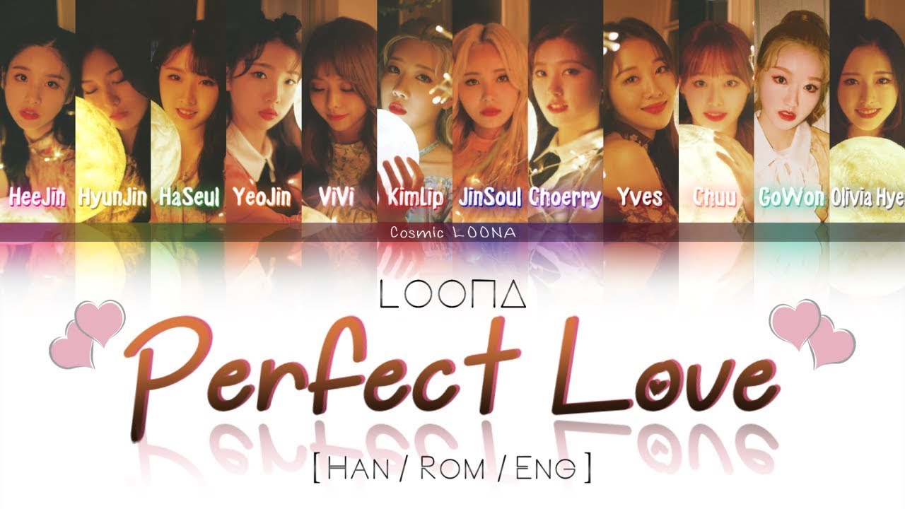 LOONA - Perfect Love LYRICS [Color Coded Han/Rom/Eng] (LOO&Pi;&Delta;/이달의 소녀)