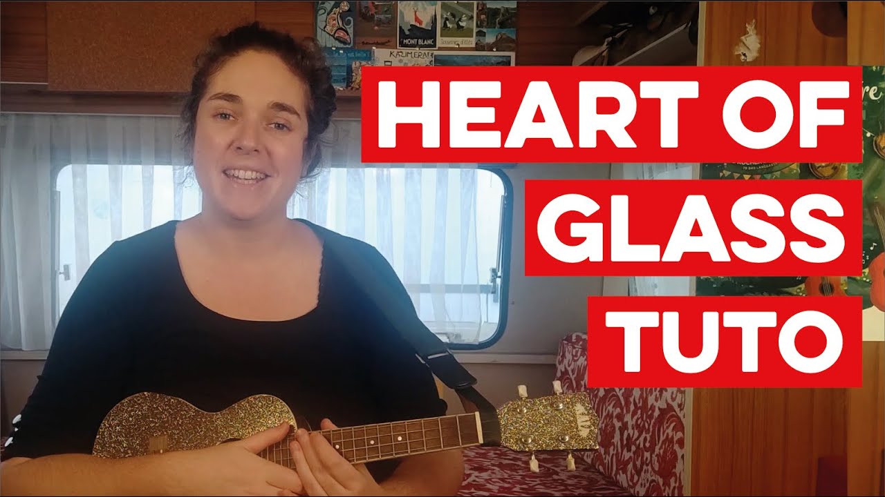 Comment jouer Heart of glass de Blondie au ukulélé - DYAN ukulele cover [Débutant]