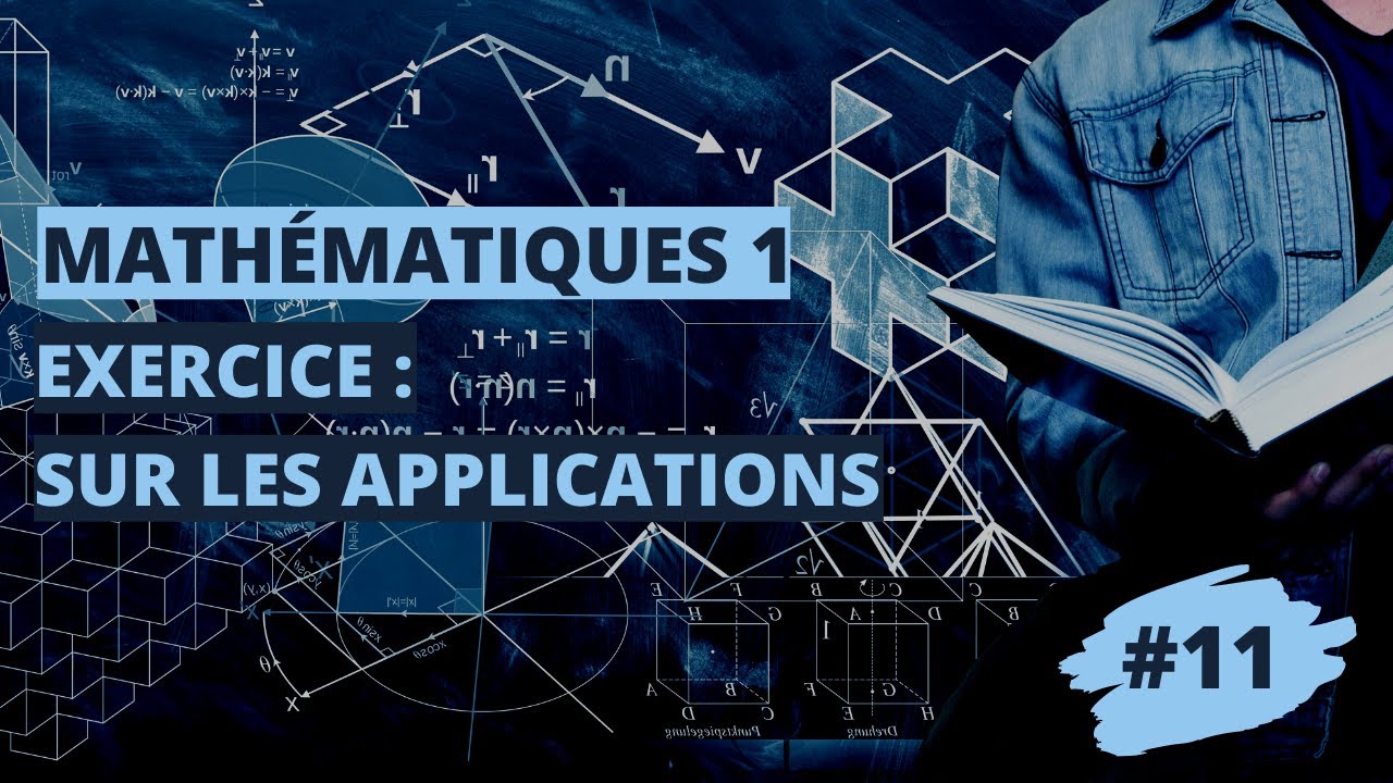 Exercice sur les applications - mathématiques 1 |