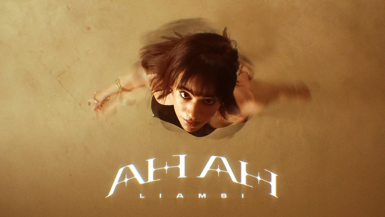 Liamsi - AH Ah (Official Music Video)