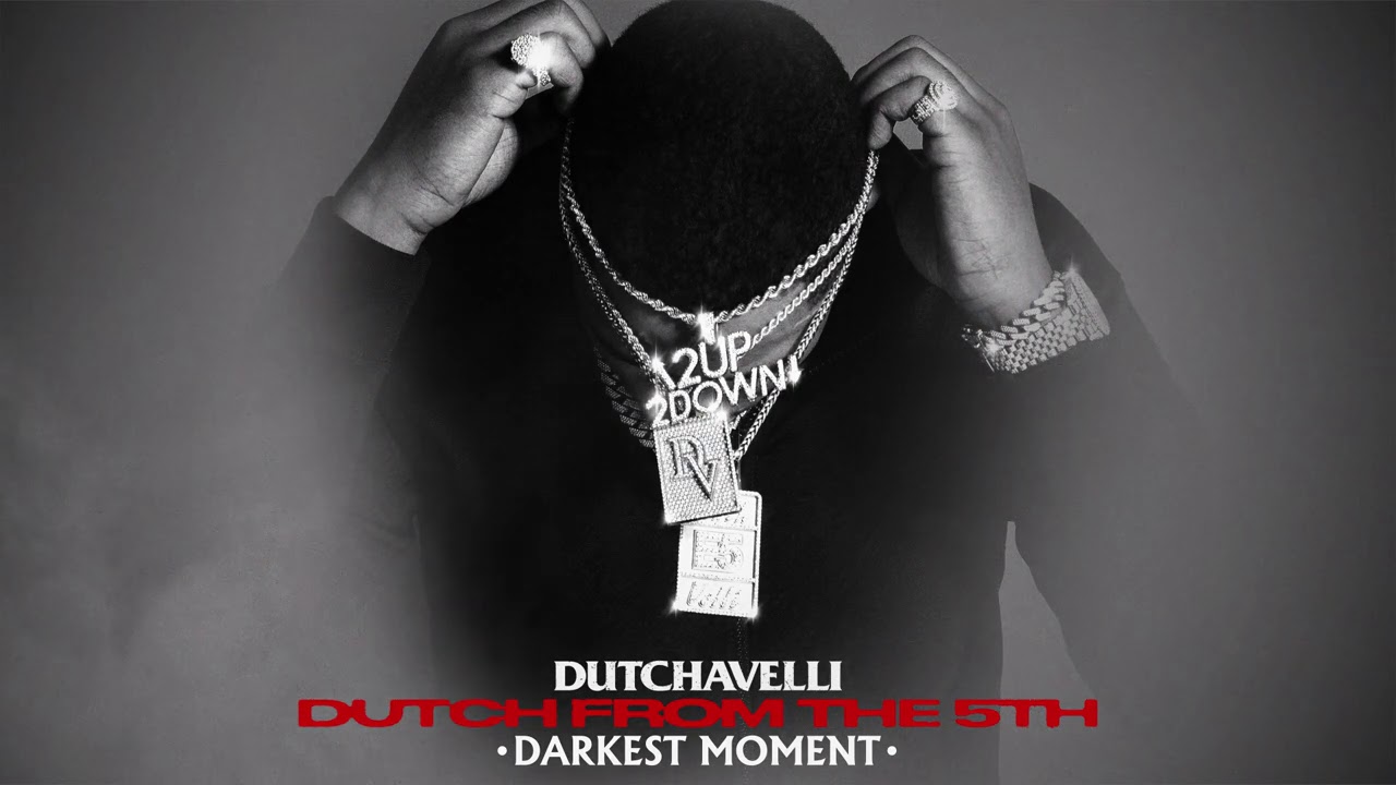 Dutchavelli - Darkest Moment (Official Audio)