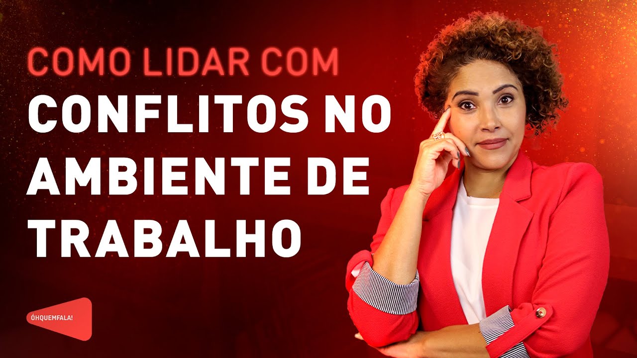Como lidar com conflitos no ambiente de trabalho