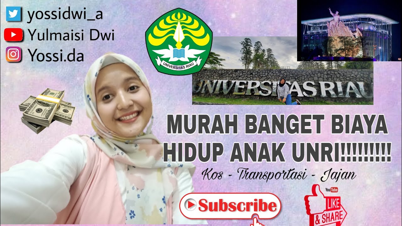 GILA!!!!SEMURAH ITU BIAYA HIDUP MAHASISWA UNRI DI PEKANBARU??????