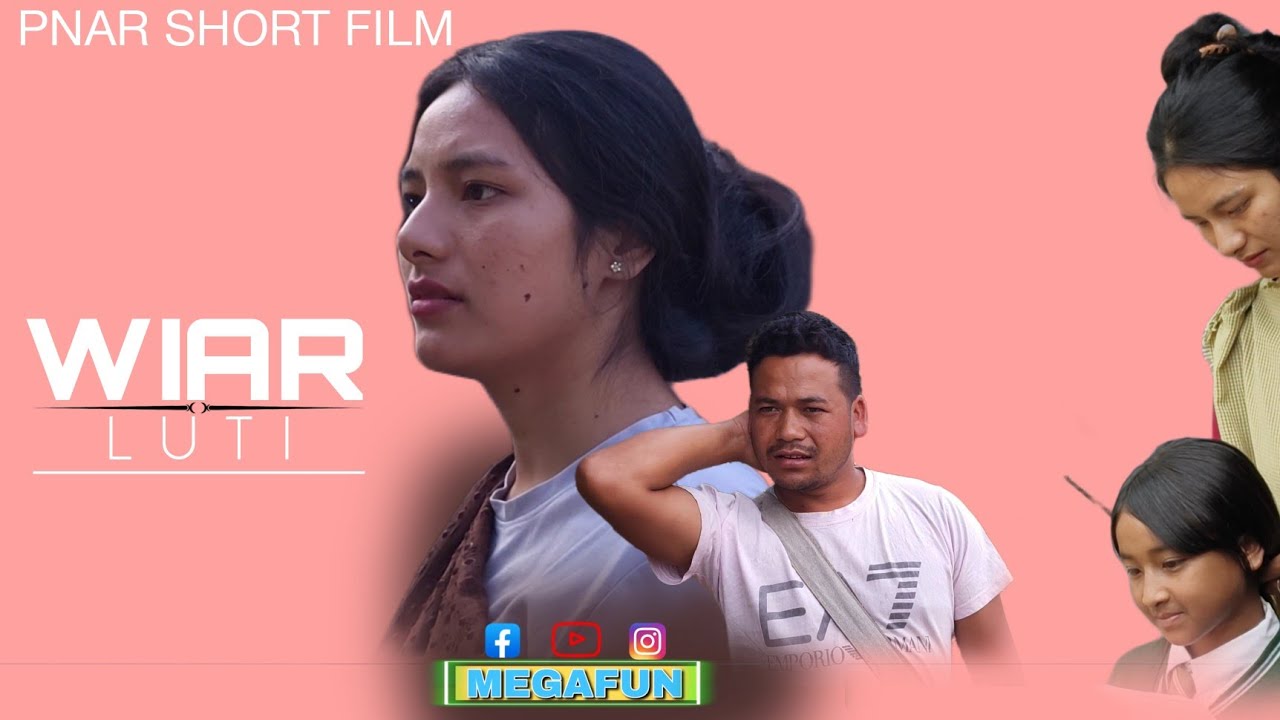 WIAR LUTI [ Pnar Short film] Megafun