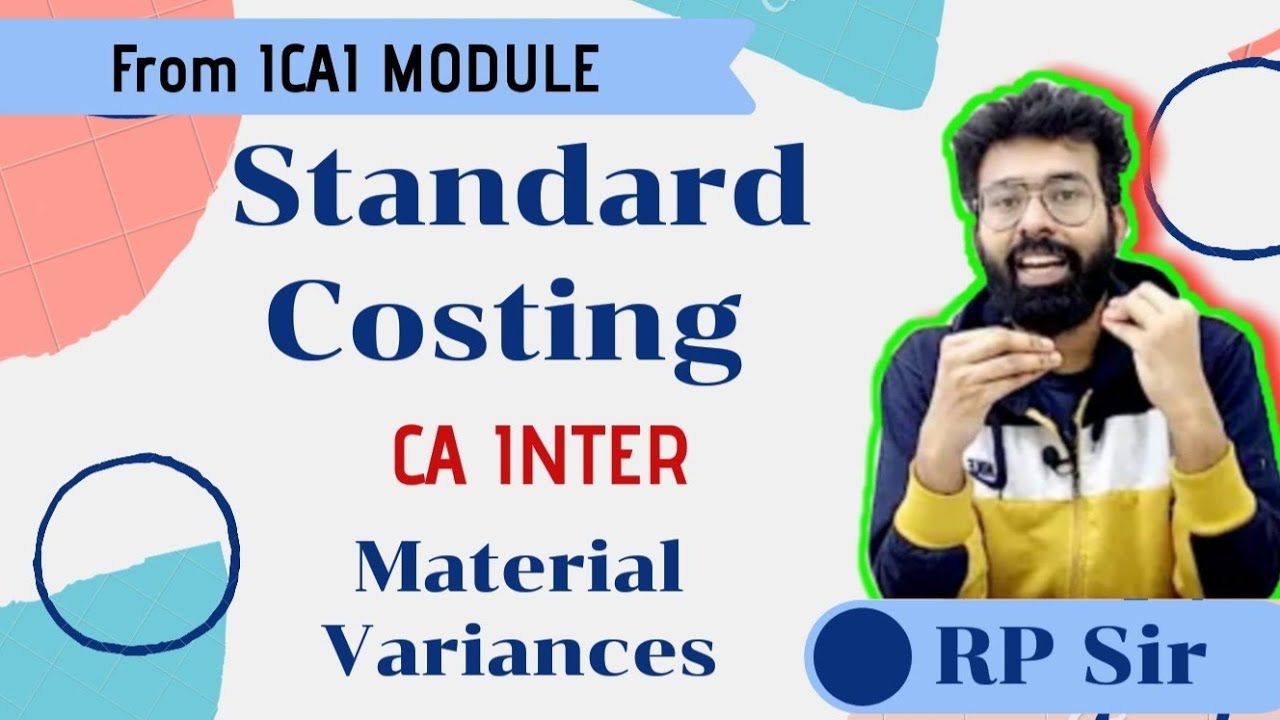 CA inter CMA Part 1 of 3 Standard costing from ICAI Module  Material Variances