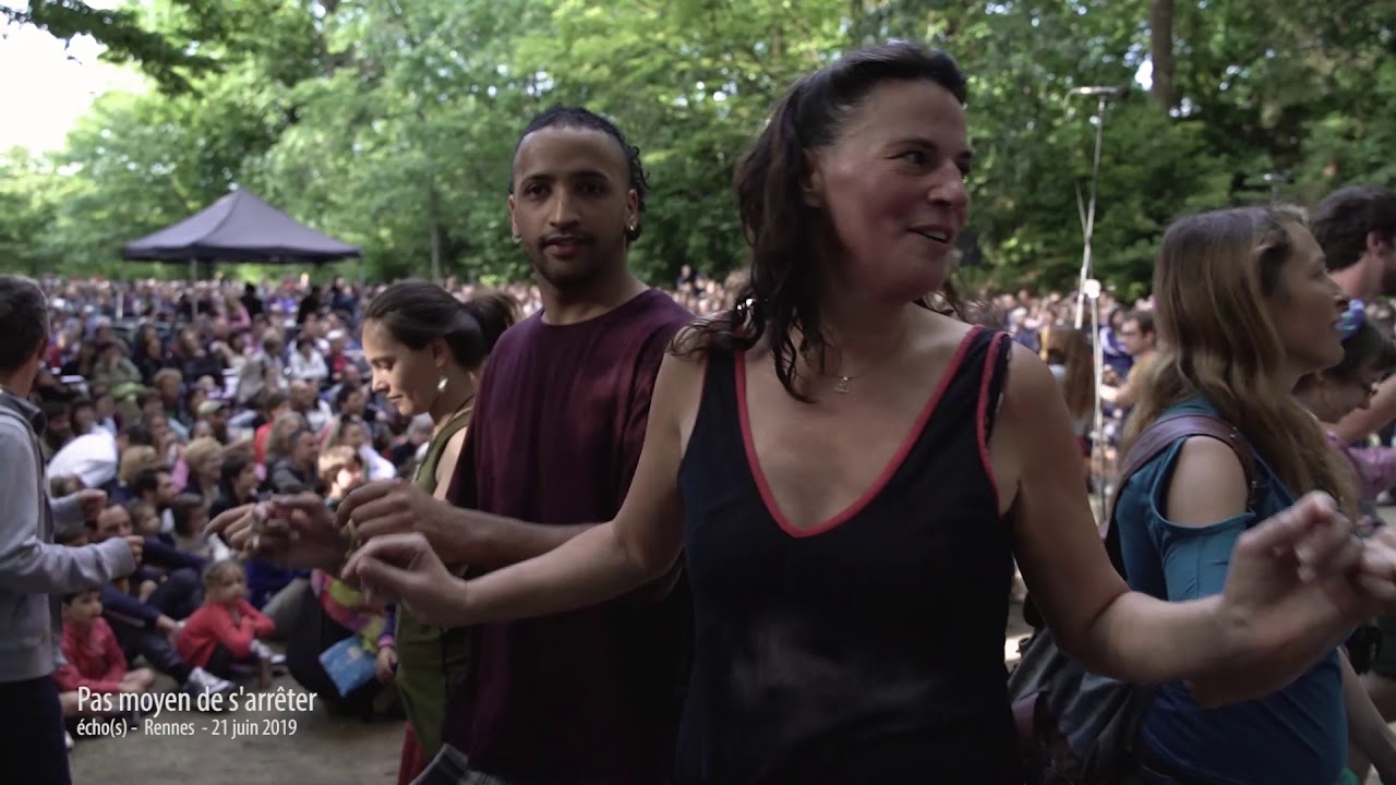 Pas moyen de s'arrêter - ÉCHO(S) - 21 juin 2019 - Rennes