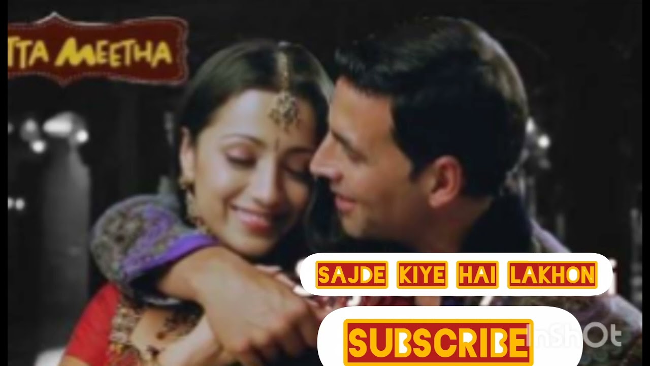 Sajde Kiye Hain Lakhon