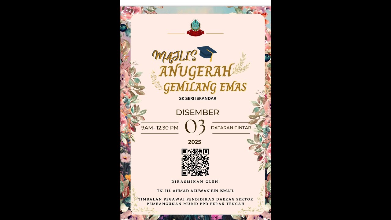 MAJLIS ANUGERAH GEMILANG EMAS 2025 SK SERI ISKANDAR
