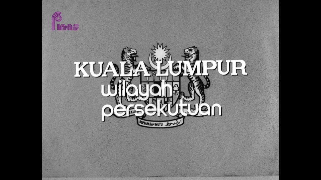 RETROSPEKTIF : KUALA LUMPUR WILAYAH PERSEKUTUAN (1974)