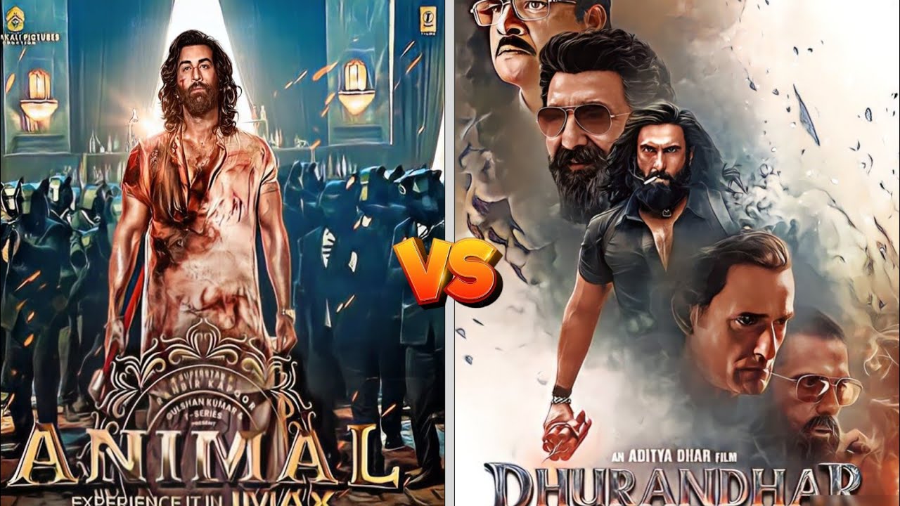 Animal vs Dhurandhar 🔥 Kaun Hai Asli Box Office King? Full Movie Comparison & Ranking