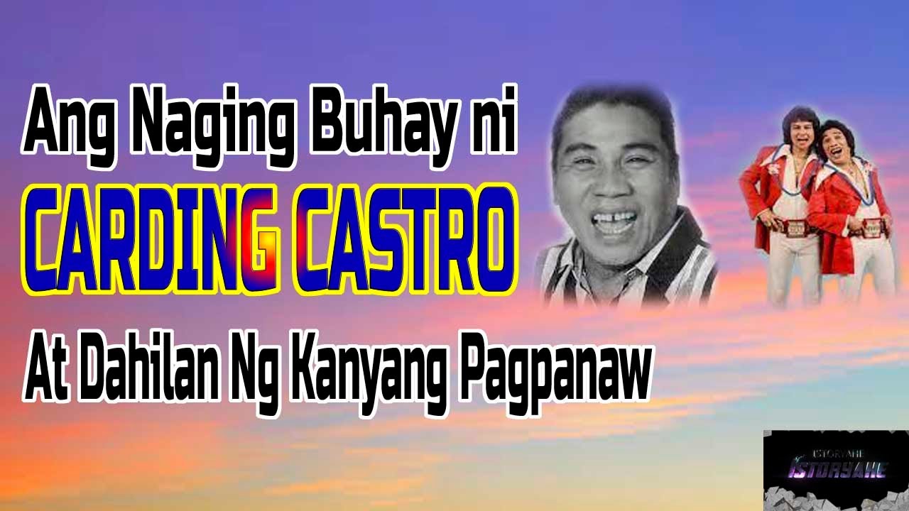 ANG  BUHAY NI CARDING CASTRO NG REYCARD DUET