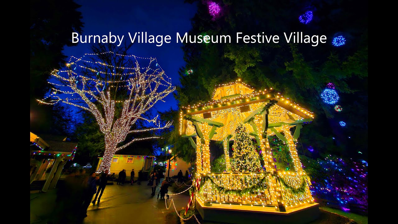 Burnaby Village Museum Festive Village  | Magical Christmas Lights & Holiday Decorations
