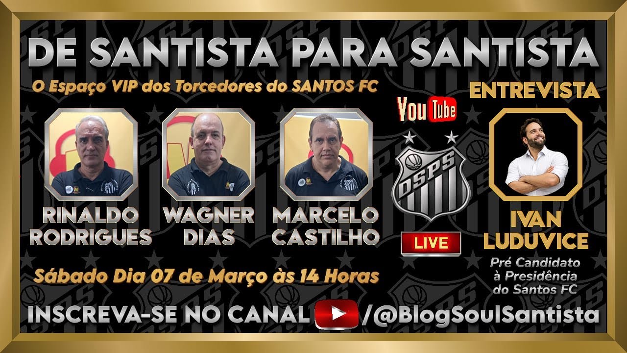 De Santista Para Santista #129
