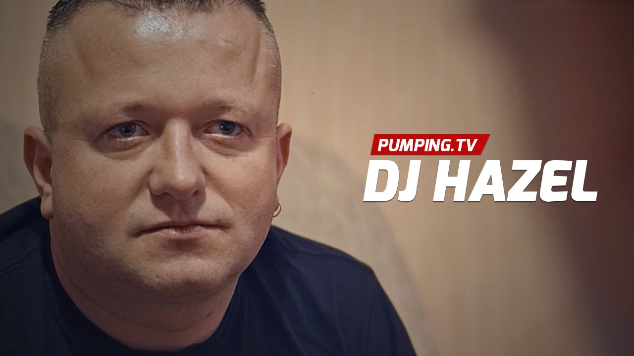 DJ HAZEL - Wywiad dla PUMPING.TV