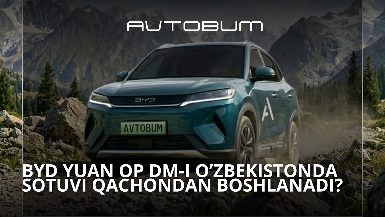 BYD Yuan op DM-i! O’zbekistonda qachon sotuvi boshlanadi? Nechpul bo’ladi? Narxiga arzidim?