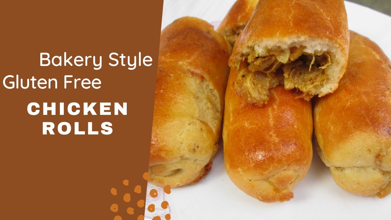 Chicken Rolls | Gluten Free | Bakery Style | Tasty and Soft |