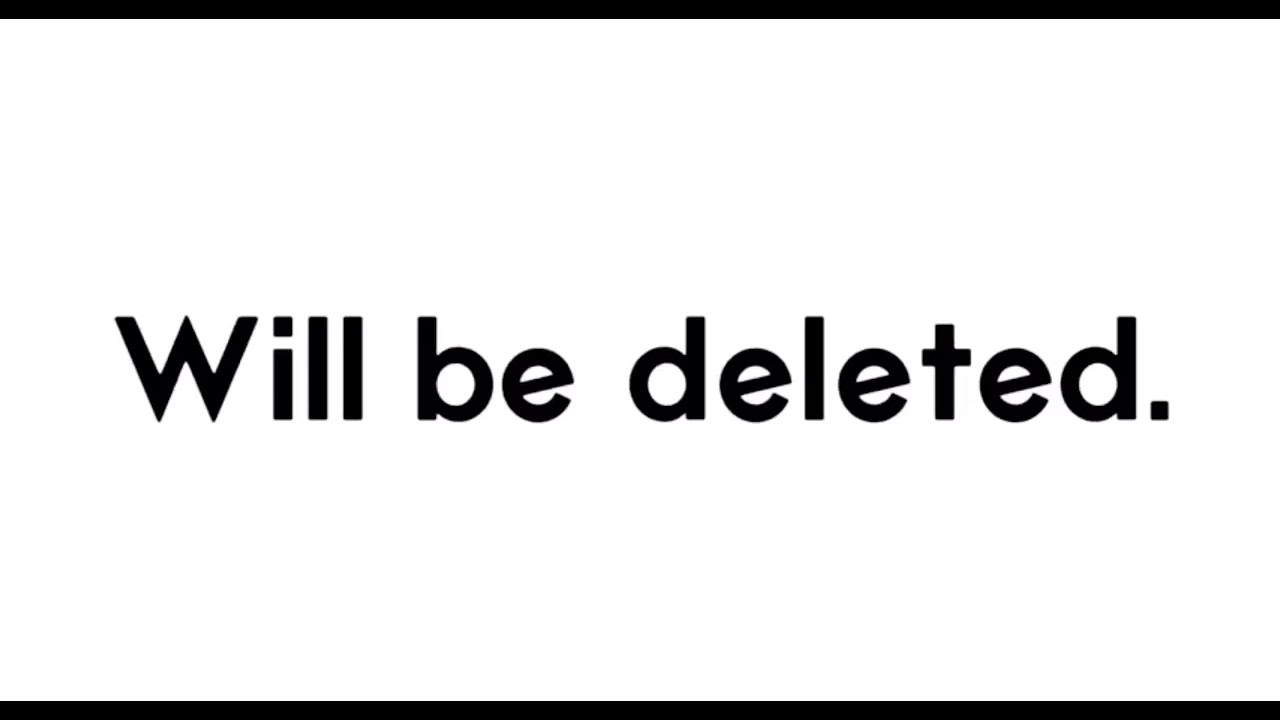 This video will be deleted soon!