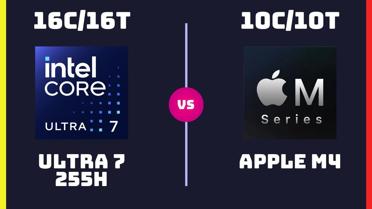Intel Core Ultra 7 255H vs Apple M4 (10-Core) &ndash; CPU Comparison | Which CPU is Better?