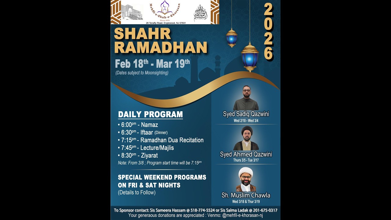 26th Night - 25th Ramadan 1447 - Sun Mar 15, 2026 - Mehfil-e-Shahe Khorasan