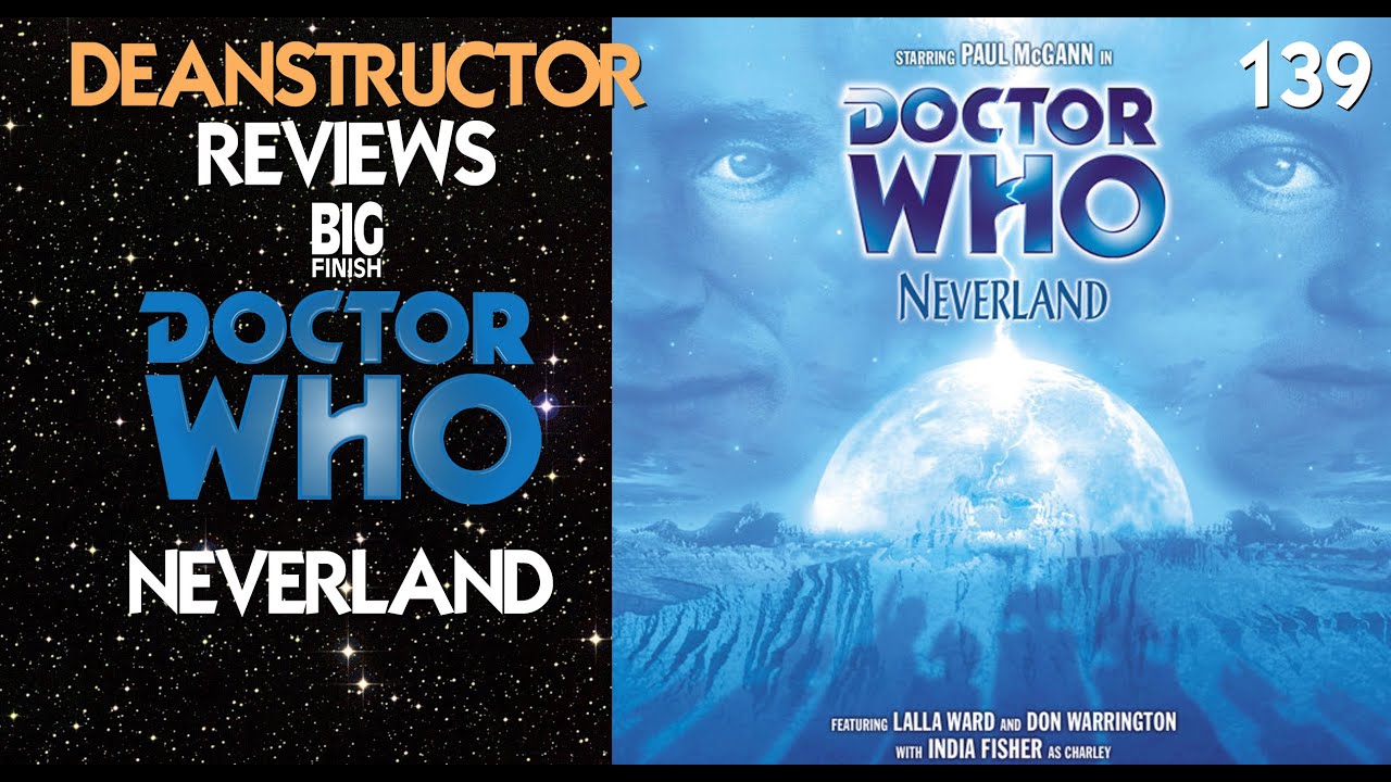 139: Does it get inside your head? | Neverland | @deanstructor Reviews Doctor Who